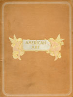 NYSL Decorative Cover: American art, from American figure painters.
