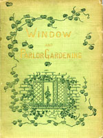 NYSL Decorative Cover: Window and parlor gardening